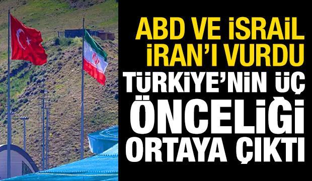 ABD ve İsrail, İran'ı vurdu! T&uuml;rkiye'nin &uuml;&ccedil; &ouml;nceliği ortaya &ccedil;ıktı