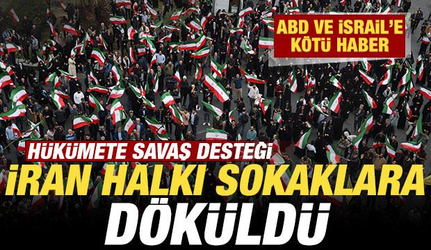 ABD ve İsrail'e k&ouml;t&uuml; haber! İran halkı sokaklara d&ouml;k&uuml;ld&uuml;! H&uuml;k&uuml;mete savaş desteği
