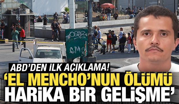 ABD'den ilk a&ccedil;ıklama: El Mencho'nun &ouml;l&uuml;m&uuml; harika bir gelişme