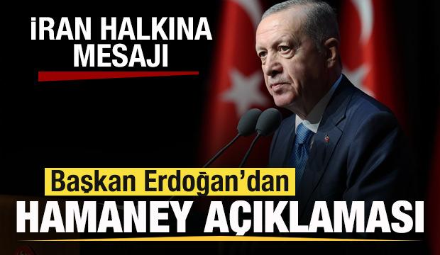 Başkan Erdoğan'dan son dakika Hamaney a&ccedil;ıklaması
