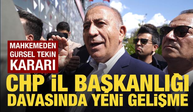 CHP İstanbul İl Başkanlığı davası: G&uuml;rsel Tekin g&ouml;reve devam edecek