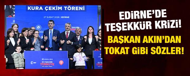 Edirne Belediye Başkanı "Teşekk&uuml;r eleştirilerine" isyan etti