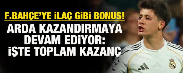 Fenerbah&ccedil;e'ye ila&ccedil; gibi bonus! Arda G&uuml;ler kazandırmaya devam ediyor: İşte toplam kazan&ccedil;