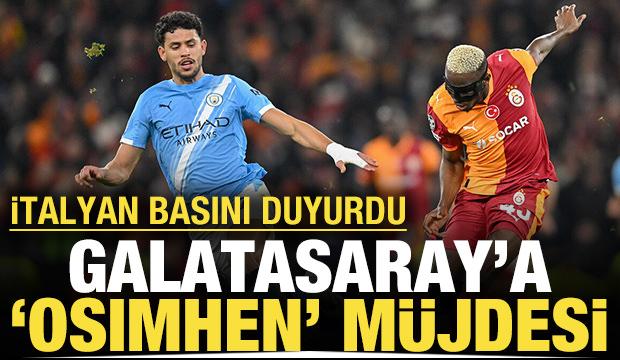 Galatasaray'a 'Osimhen' m&uuml;jdesi: İtalyan basını duyurdu