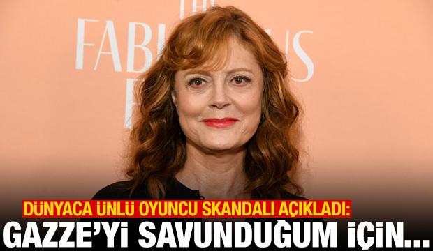 Susan Sarandon: Gazze'yi savunduğum i&ccedil;in ABD'de projelerden men edildim