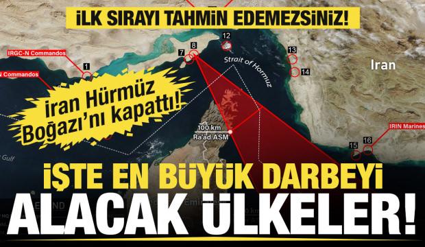  H&uuml;rm&uuml;z Boğazı kapandı! Peki en &ccedil;ok hangi &uuml;lkeler etkilenecek?