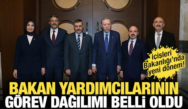 İ&ccedil;işleri Bakanlığı'nda yeni d&ouml;nem! Bakan yardımcılarının g&ouml;rev dağılımı belli oldu