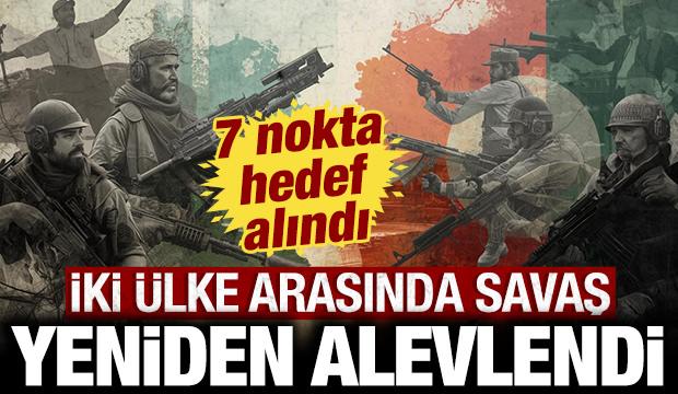 İki &uuml;lke arasında savaş yeniden alevlendi: 7 nokta hedef alındı!