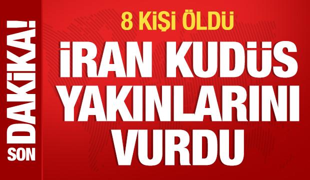 İran, Kud&uuml;s yakınlarını vurdu: 8 &ouml;l&uuml;