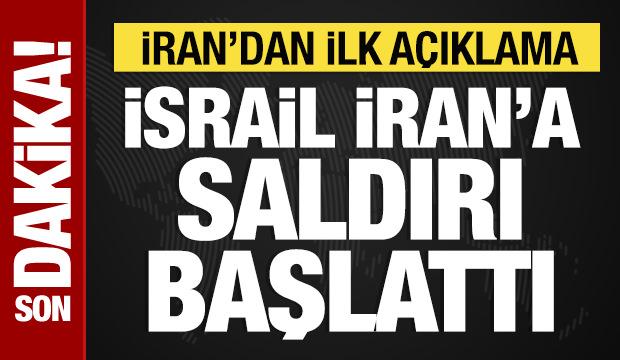 İsrail, İran'a saldırı başlattı