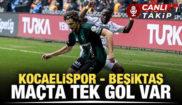 Kocaelispor - Beşiktaş | CANLI