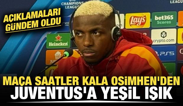 Ma&ccedil;a saatler kala Osimhen'den Juventus'a yeşil ışık! S&ouml;zleri g&uuml;ndem oldu