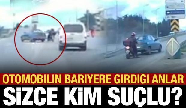 Otomobilin bariyere girdiği anlar: Sizce kim su&ccedil;lu?