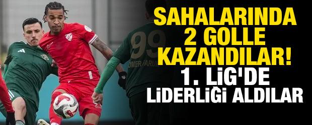 Sahalarında 2 golle kazandılar! 1. Lig'de liderliği aldılar