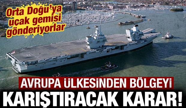 Avrupa &uuml;lkesinden b&ouml;lgeyi karıştıracak hamle: Orta Doğu'ya u&ccedil;ak gemisi g&ouml;nderiyorlar!