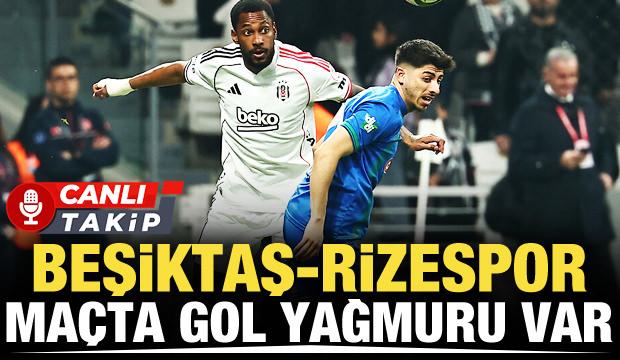Beşiktaş-&Ccedil;aykur Rizespor! CANLI
