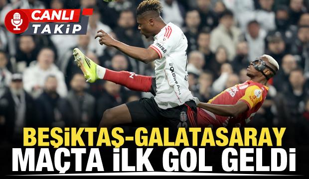 Beşiktaş - Galatasaray! CANLI