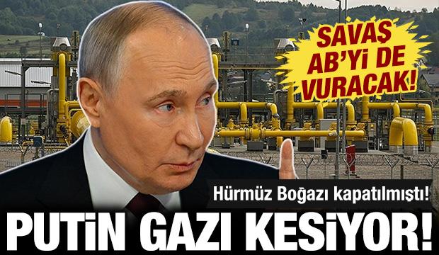  Bir hamle de Putin'den: Avrupa'ya gazı tamamen kesecek! H&uuml;rm&uuml;z Boğazı kapatılmıştı...