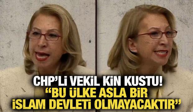 CHP Milletvekili S&uuml;reyya &Ouml;neş Derici: "T&uuml;rkiye asla bir İslam devleti olmayacak"