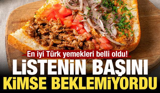 En iyi T&uuml;rk yemekleri belli oldu! Listenin başını kimse beklemiyordu...