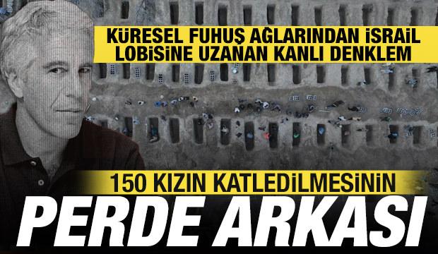 Epstein medeniyeti İran'da 150 kız &ccedil;ocuğunu katletti