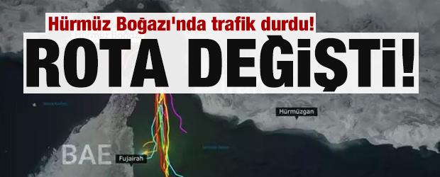 H&uuml;rm&uuml;z Boğazı'nda trafik durdu! Rota değişti! B&uuml;y&uuml;k artış