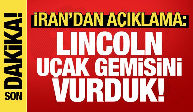 İran: Lincoln u&ccedil;ak gemisini dronla vurduk