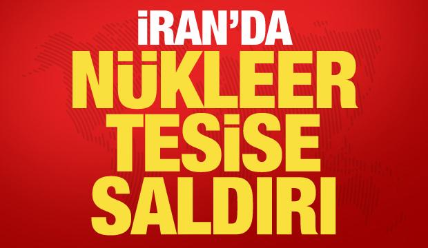 İran: N&uuml;kleer tesisimize saldırı oldu