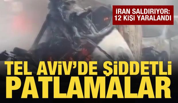 İran&rsquo;dan Tel Aviv&rsquo;e hava saldırısı: 12 yaralı