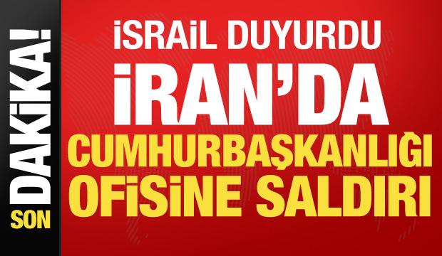 İsrail'den İran Cumhurbaşkanlığı Ofisine saldırı