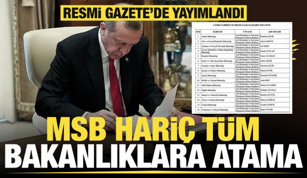 MSB dışında t&uuml;m bakanlıklara &ccedil;arpıcı atama! 
