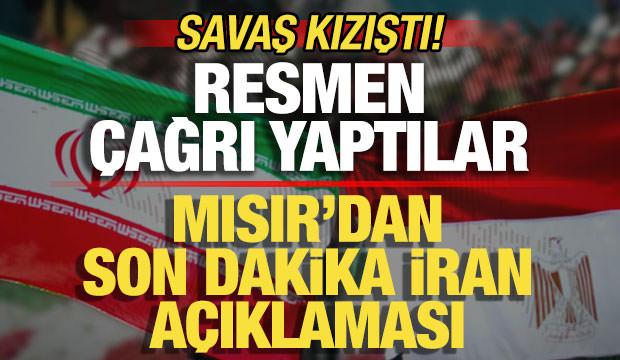 Savaş kızıştı! Mısır'dan son dakika İran a&ccedil;ıklaması! Resmen ilan ettiler