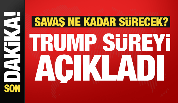 Savaş uzayacak mı? Trump s&uuml;reyi a&ccedil;ıkladı: T&uuml;keniyor... 