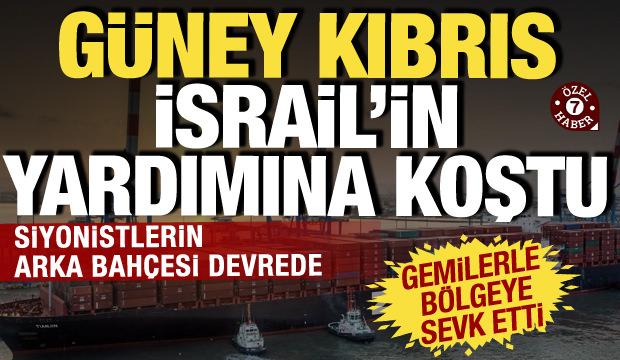 Siyonistlerin yardımına koştu: G&uuml;ney Kıbrıs Rum Y&ouml;netimi İsrail i&ccedil;in harekete ge&ccedil;ti! 