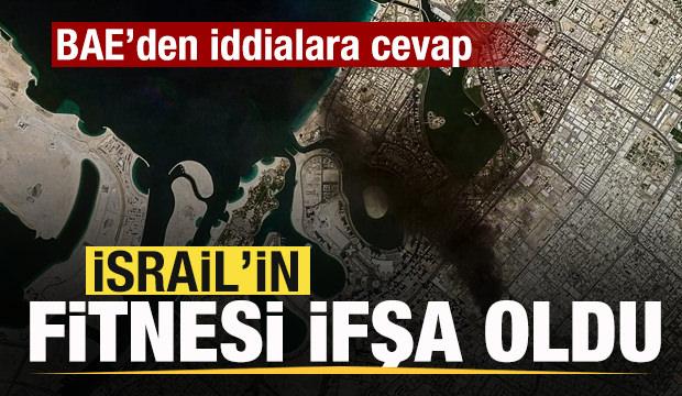 Son dakika: BAE'den İran iddialarına cevap! İsrail'in fitnesi ifşa oldu