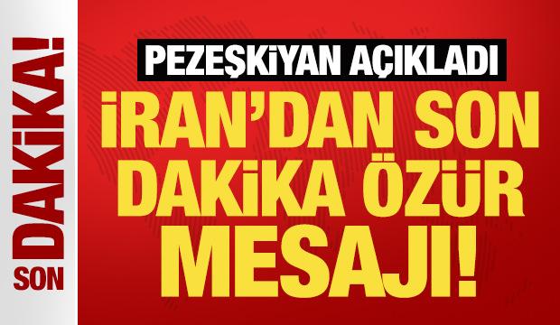 Son Dakika... İran: Komşu &uuml;lkelerden &ouml;z&uuml;r diliyoruz