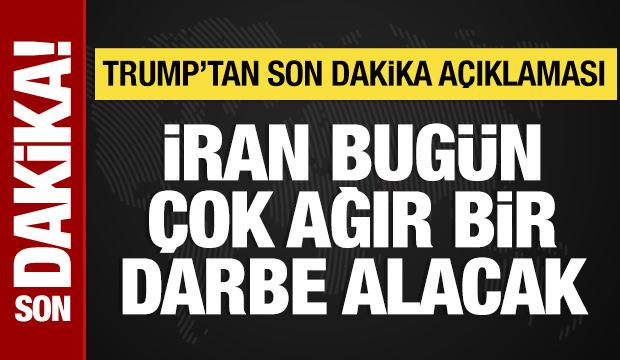 Trump: İran bug&uuml;n &ccedil;ok ağır bir darbe alacak!