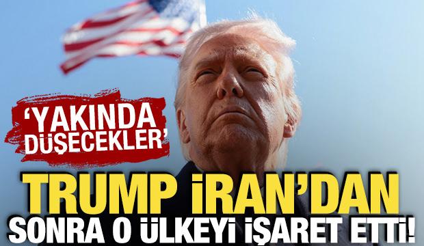 Trump, İran'ın ardından yeni hedefini a&ccedil;ıkladı: Yakında d&uuml;şecekler