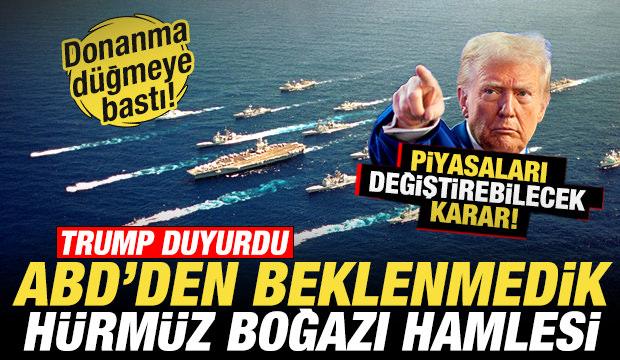 Trump'tan beklenmedik hamle! İran'a H&uuml;rm&uuml;z Boğazı resti! ABD donanması eşlik edecek