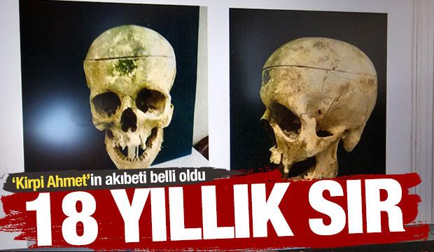 18 yıllık sır &ccedil;&ouml;z&uuml;ld&uuml;: 'Kirpi Ahmet'i boğup &ccedil;uvala koyduktan sonra baraja atmışlar