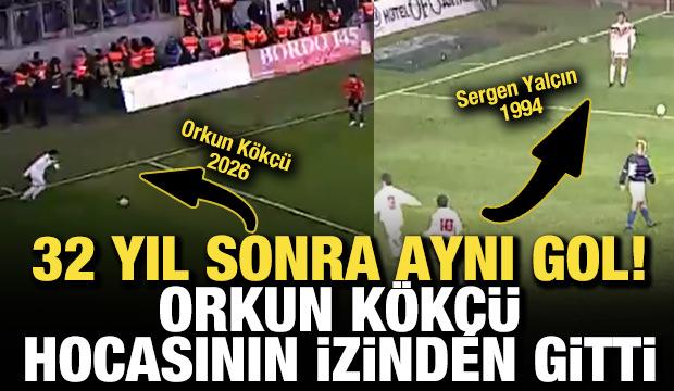 32 yıl sonra aynı gol! Orkun K&ouml;k&ccedil;&uuml;, Sergen Yal&ccedil;ın&rsquo;ın izinden gitti