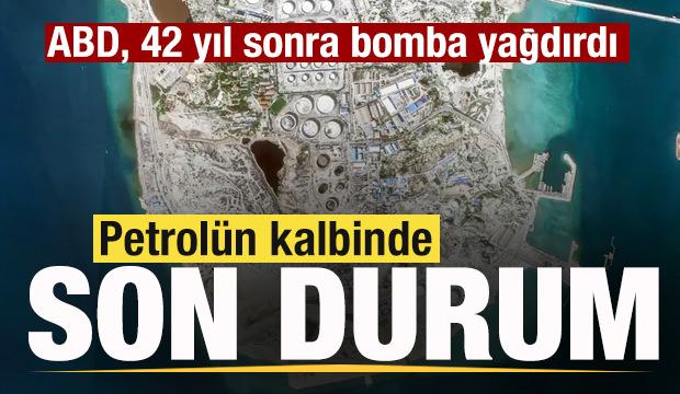 ABD 42 yıl sonra bomba yağdırdı! Petrol&uuml;n kalbinde son durum