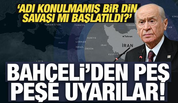 'Adı konulmamış bir din savaşı mı başlatıldı?' diyen Bah&ccedil;eli'den peş peşe uyarılar!