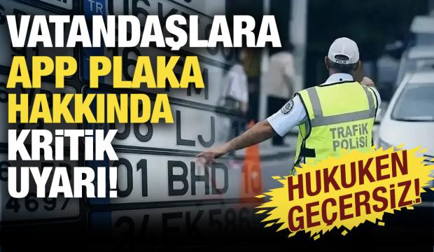APP plaka hakkında kritik uyarı! Şof&ouml;rler Odası a&ccedil;ıkladı