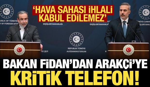 Bakan Fidan, İranlı mevkidaşı Arak&ccedil;i ile g&ouml;r&uuml;şt&uuml;! 'İhlal kabul edilemez'