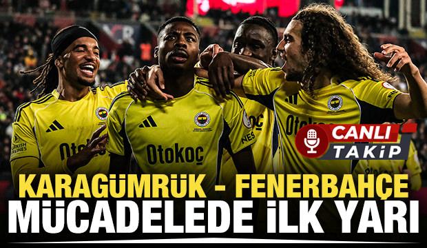 Fatih Karag&uuml;mr&uuml;k - Fenerbah&ccedil;e! CANLI