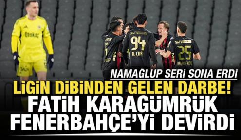 Ligin dibinden gelen darbe! Karag&uuml;mr&uuml;k, Fenerbah&ccedil;e'yi devirdi