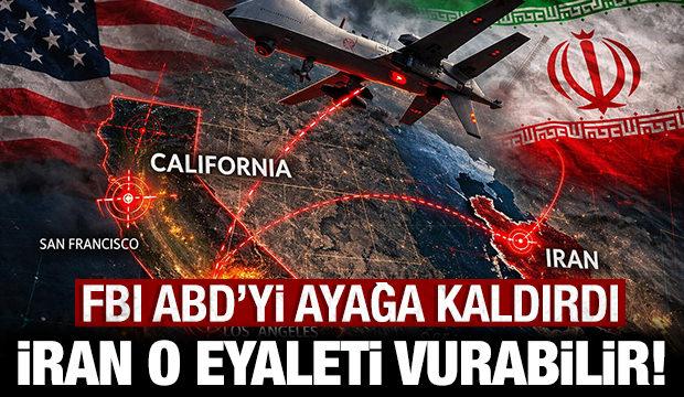 FBI'dan ABD'yi ayağa kaldıran uyarı: İran o eyaleti vurabilir!