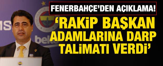 Fenerbah&ccedil;e Beko'dan a&ccedil;ıklama! 'Rakip başkan darp talimatı verdi'