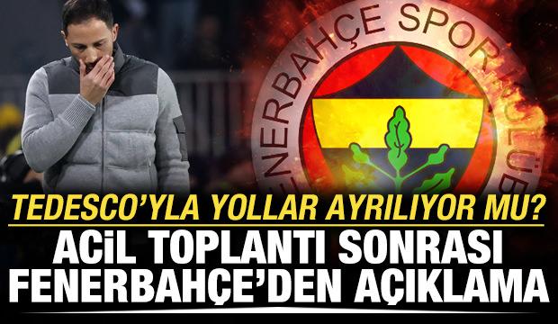 Tedesco'yla yollar ayrılıyor mu? Acil toplantı sonrası Fenerbah&ccedil;e'den a&ccedil;ıklama